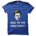 Shirt hail to the king baby bleu pour homme et femme