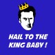 Shirt hail to the king baby bleu pour homme et femme