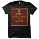 Shirt I can't keep calm I'm Lakota Sioux Warrior Pride noir pour homme et femme