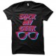 Shirt suck my geek pour homme et femme