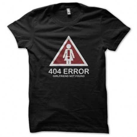 Shirt 404 error girl friend not found noir pour homme et femme