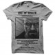 Shirt Heisenberg is my dealer gris pour homme et femme