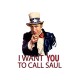 Shirt Call Saul I want you breaking bad blanc pour homme et femme
