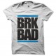 t-shirt BRK BAD - Blanc pour homme et femme