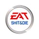 Shirt Eat shit and die parodie ea sports blanc pour homme et femme