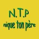 Shirt N T P nique ton père jaune pour homme et femme