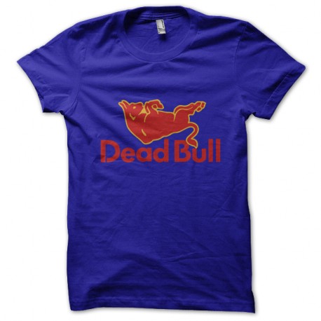 Shirt Dead Bull parodie red bull bleu pour homme et femme