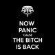 Shirt Now panic cause the bitch is back noir pour homme et femme