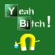 Shirt Breaking bad Yeah Bitch vert pour homme et femme