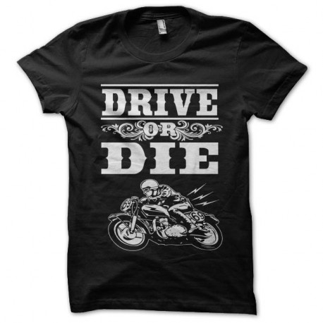 Shirt drive or die noir pour homme et femme