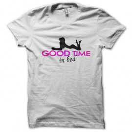 Shirt Good time in bed blanc pour homme et femme