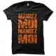 Shirt mangez moi mangez moi noir pour homme et femme