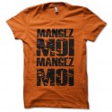 Shirt mangez moi mangez moi orange pour homme et femme