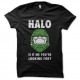 Shirt Halo is it me you re looking for noir pour homme et femme