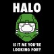 Shirt Halo is it me you re looking for noir pour homme et femme