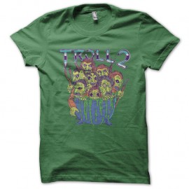 Shirt Troll 2 vert pour homme et femme