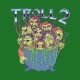 Shirt Troll 2 vert pour homme et femme