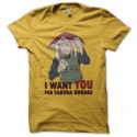 Shirt i want you for sakura hokage jaune pour homme et femme