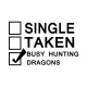 Shirt Busy Hunting dragons blanc pour homme et femme