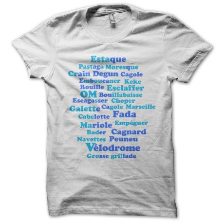 Shirt expressions marseillaises blanc pour homme et femme