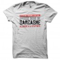 Shirt Sarcasme blanc pour homme et femme