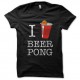Shirt I love beer pong noir pour homme et femme