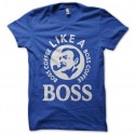 Shirt like a boss coffee bleu pour homme et femme
