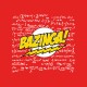 Shirt bazinga avec physique chimie calcule en arriere plan rouge pour homme et femme
