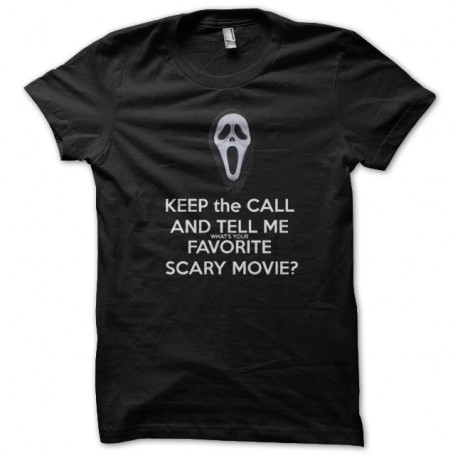 Shirt keep the call and tell me what's your favorite scary movie noir pour homme et femme
