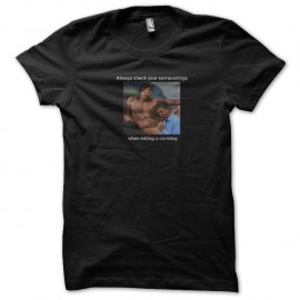 Shirt always check your surroundings when eating a corn dog noir pour homme et femme