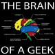 Shirt the brain of a geek noir pour homme et femme