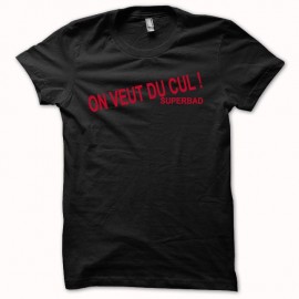 Shirt SuperGrave SuperBad On veut du cul rouge/noir pour homme et femme