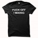 Shirt FUCK OFF I MIXING blanc/noir pour homme et femme