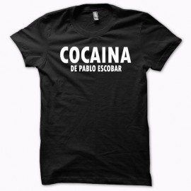 Shirt Cocaina de pablo escobar el padre noir pour homme et femme