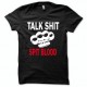 Shirt hooligans Talk shit spit blood blanc/noir pour homme et femme