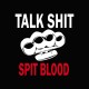 Shirt hooligans Talk shit spit blood blanc/noir pour homme et femme