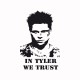 Shirt Fight Club in tyler we trust noir/blanc pour homme et femme