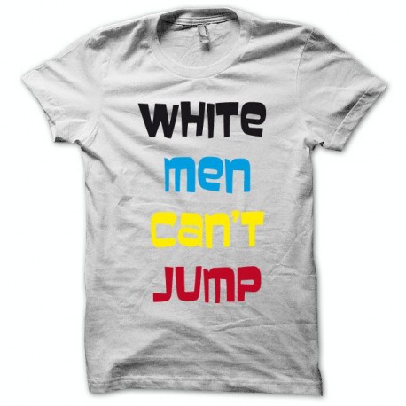 Shirt White men can't jump blanc pour homme et femme