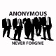 Shirt hacktivistes Anonymous never forgive blanc pour homme et femme