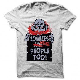 Shirt zombie are people too version humanitaire blanc pour homme et femme