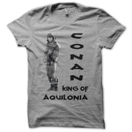 Shirt Conan King of Aquilonia gris pour homme et femme