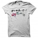 Shirt drug kit go for it blanc pour homme et femme
