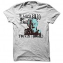 Shirt Bilbo le Hobbit not Bilbon fuckin' Frogies blanc pour homme et femme