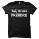 Shirt sexe toi tu vas prendre noir pour homme et femme
