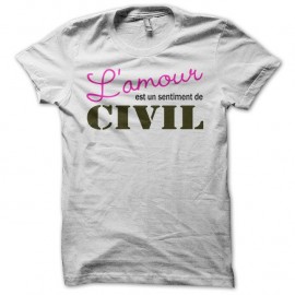Shirt L'amour est un sentiment de civil blanc pour homme et femme