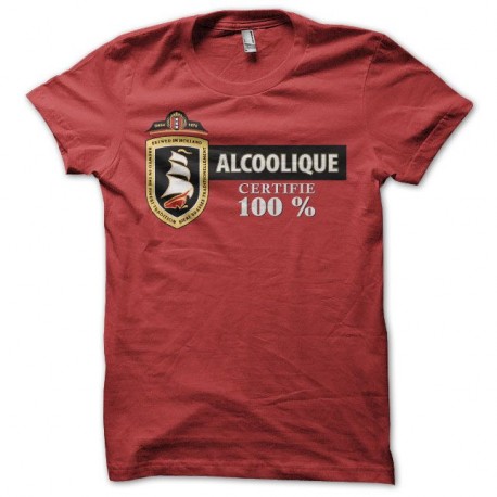 Shirt humour Amsterdam Navigator parodie Alcoolique certifié 100% rouge pour homme et femme