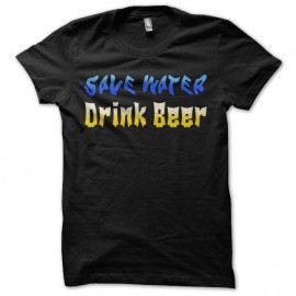 Shirt humour Save Water Drink Beer noir pour homme et femme