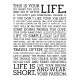 Shirt this is your life blanc pour homme et femme