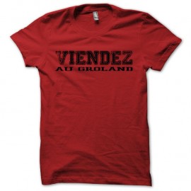 Shirt Viendez au Groland rouge pour homme et femme