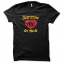 Shirt Someone love me in Bkk noir pour homme et femme